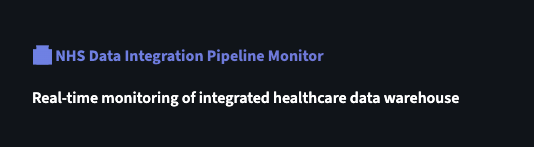 NHS Data Integration Pipeline screenshot 1